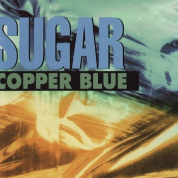 Sugar - Copper Blue (1992)[Lossless]