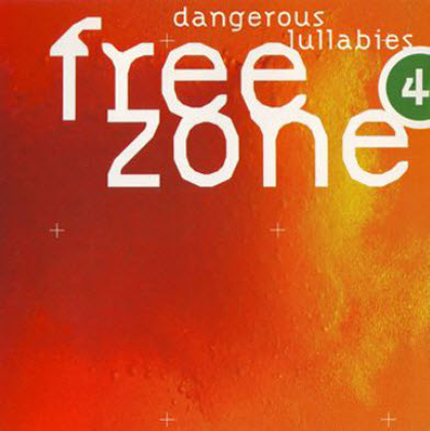 VA - FreeZone Dangerous Lullabies vol.4 (1997)