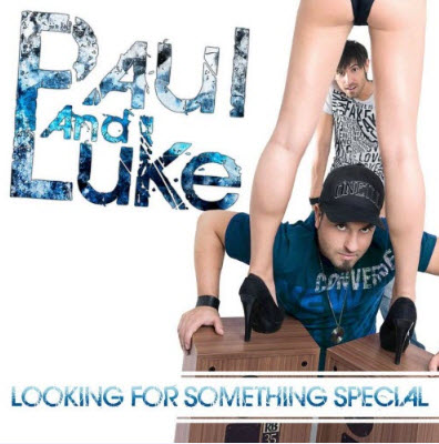 Paul & Luke - Looking For Something Special (2010)