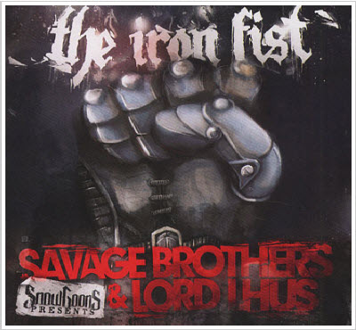 Snowgoons Presents Savage Brothers and Lord Lhus � The Iron Fist-2011-SO