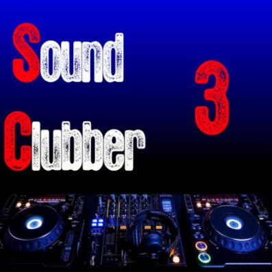 Free Sound Clubber Volume 3 (2010)