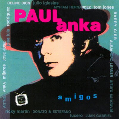 Free Paul Anka - Amigos (1996) FLAC