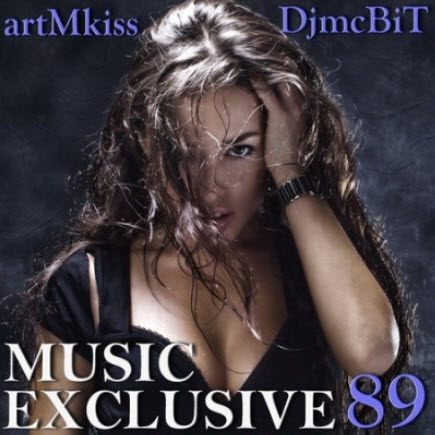 : Music Exclusive from DjmcBiT vol.89 (HOT MUSIC)