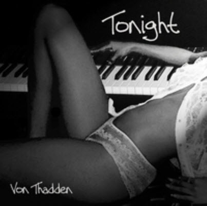 Free Von Thadden - Tonight