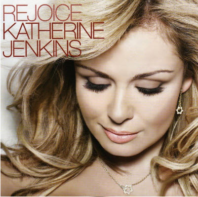 katherine jenkins album. Katherine Jenkins - Rejoice